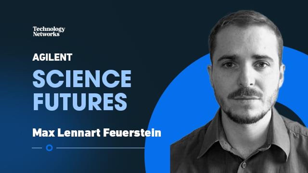 Agilent Science Futures – An Interview With Max Lennart Feuerstein