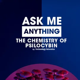 Ask me anything on the chemistry of psilocybin featuring andrew wood 