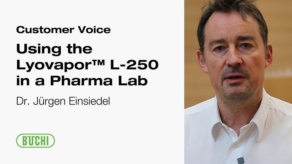 Optimizing Pharmaceutical Research with the Lyovapor™ L-250: Insights from Dr. Jürgen Einsiedel