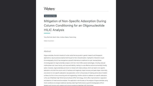 Waters application note on mitigating non-specific adsorption during column conditioning for oligonucleotide HILIC analysis 