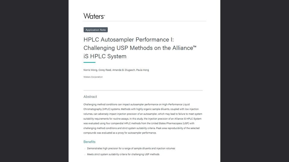 Waters application note on HPLC autosampler performance and challenging USP methods using the Alliance iS HPLC system