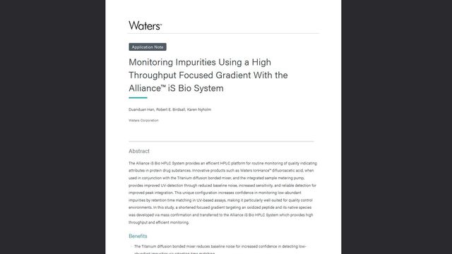 Waters application note on monitoring impurities with a high throughput focused gradient using the Alliance iS Bio System 