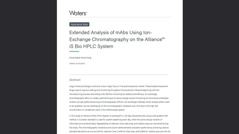 Waters application note on extended analysis of monoclonal antibodies using ion-exchange chromatography on Alliance iS Bio HPLC