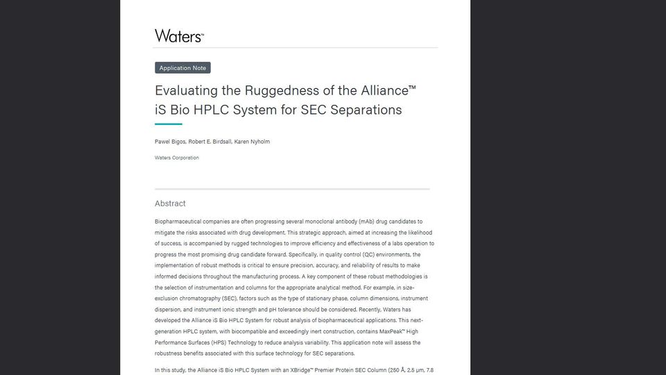 Waters application note on evaluating the ruggedness of the Alliance iS Bio HPLC System for size-exclusion chromatography separations