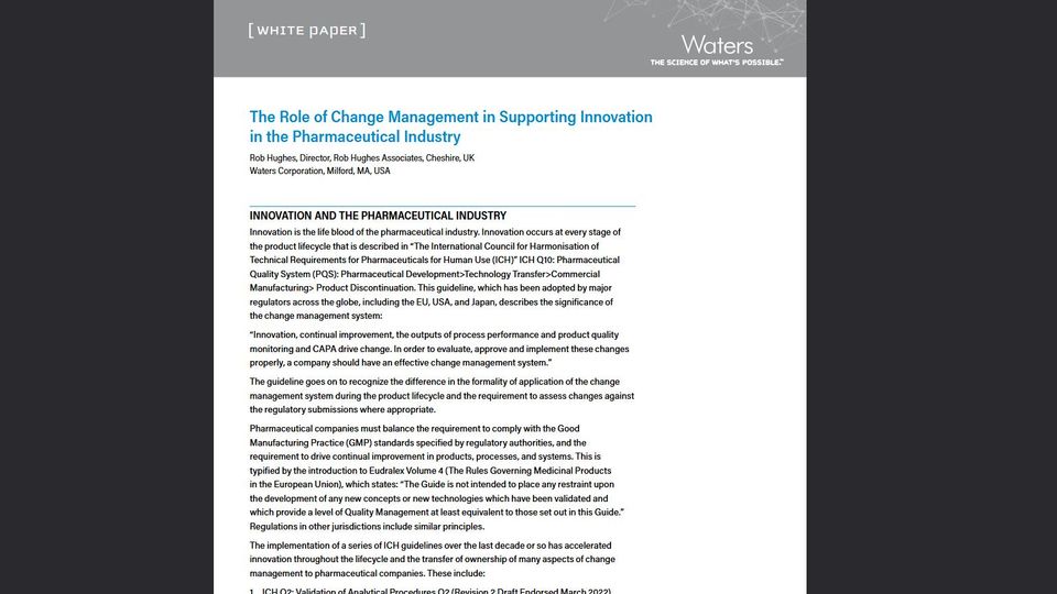 Waters white paper on the role of change management in supporting innovation in the pharmaceutical industry