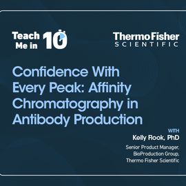 Dr. Kelly Flook smiling next to the title of her presentation "Confidence With Every Peak: Affinity Chromatography in Antibody Production." 