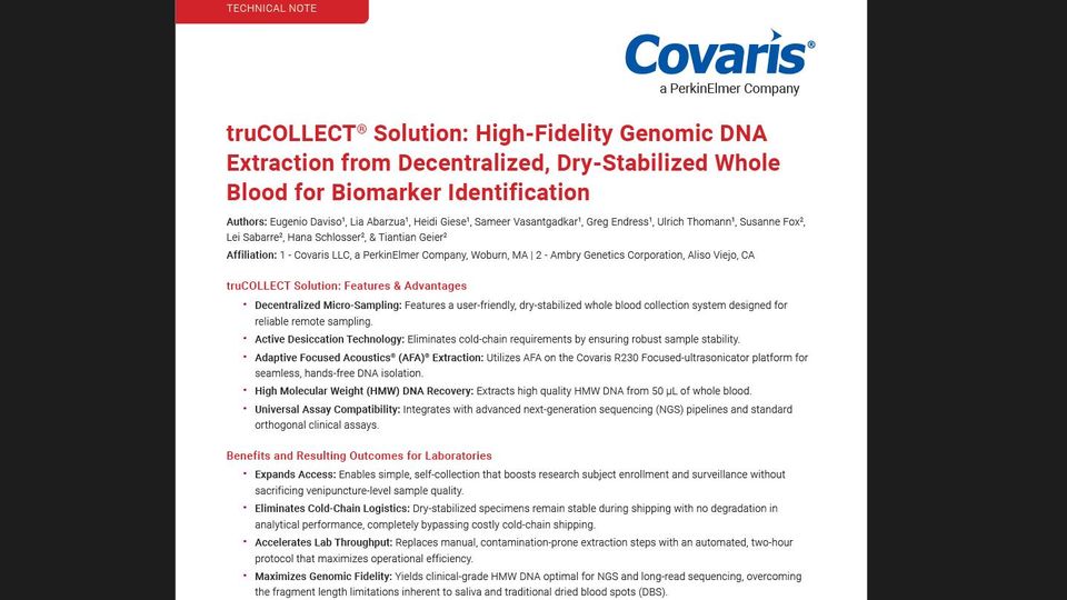 Covaris technical note on truCOLLECT solution for high-fidelity genomic DNA extraction from dry-stabilized whole blood samples