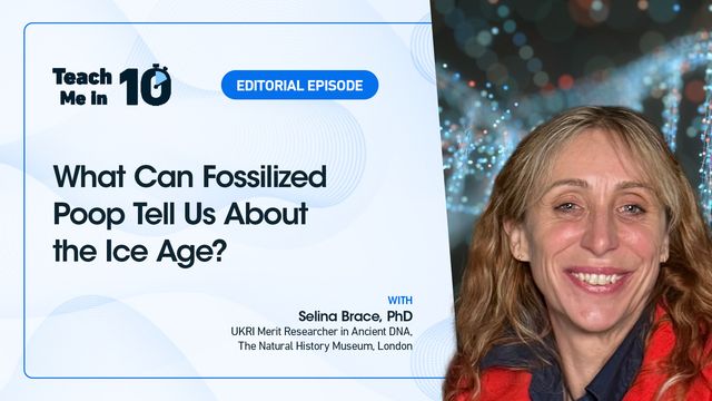 Dr. Selina Brace smiling next to the title of the presentation "What Can Fossilized Poop Tell Us About the Ice Age?" 