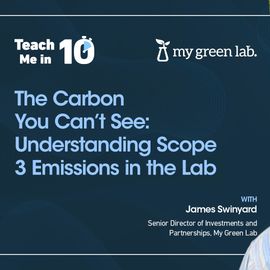 James Swinyard smiling next to his presentation title "The Carbon You Can't See: Understanding Scope 3 Emissions in the Lab" 