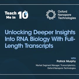 Patrick Murphy next to his presentation title "Unlocking Deeper Insights Into RNA Biology With Full-Length Transcripts" 
