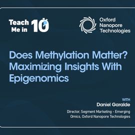 Daniel Garalde smiling next to the title of the presentation "Does Methylation Matter? Maximizing Insights With Epigenomics" 